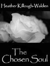 The Chosen Soul (The Chosen Soul, #1)