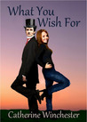 What You Wish For cover