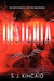 Insignia (Insignia, #1) by S.J. Kincaid