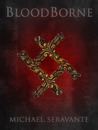 Bloodborne (The Bloodborne Chronicles, #1)