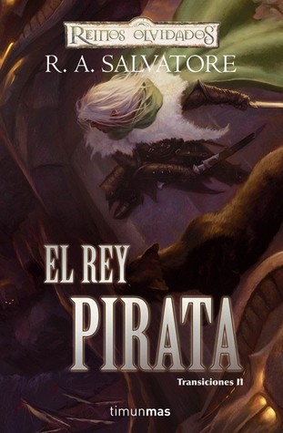 El Rey Pirata (Transiciones, #2)