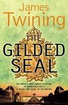 The Gilded Seal (Tom Kirk, #3)