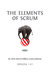 The Elements of Scrum