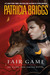 Fair Game (Alpha & Omega, #3) by Patricia Briggs