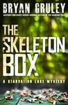 The Skeleton Box (Starvation Lake, #3)