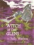 Witch of the Glens by Sally Watson