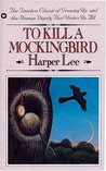 To Kill a Mockingbird (To Kill A Mockingbird #1)