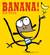 Banana! by Ed Vere