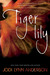 Tiger Lily by Jodi Lynn Anderson
