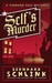 Self's Murder. Bernhard Schlink by Bernhard Schlink