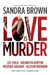 Love Is Murder by Sandra Brown