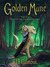 Golden Mane (The Adventures of Sarah Coppernick, #1) by S.J.B. Gilmour