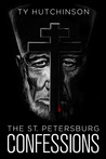 The St. Petersburg Confessions cover