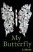 My Butterfly by S.J. Byrne