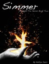Simmer (Midnight Fire, #2)
