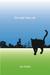 The Last Free Cat by Jon Blake