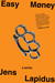 Easy Money by Jens Lapidus