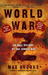 World War Z An Oral History of the Zombie War by Max Brooks