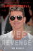 Sweet Revenge The Intimate Life of Simon Cowell by Tom Bower