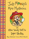 Judy Moody's Mini-Mysteries and Other Sneaky Stuff for Super-Sleuths cover