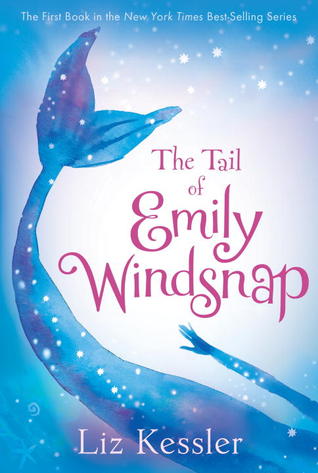 The Tail of Emily Windsnap(Emily Windsnap 1)