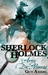 Sherlock Holmes by Guy Adams Sherlock Holmes by Guy Adams