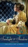 Sunlight and Shadow: A Retelling of The Magic Flute (Once Upon A Time, #6)