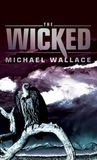 The Wicked (Righteous, #3)