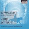 A Rope of Thorns cover