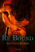 Re/Bound (Doms of the FBI #1) by Michele Zurlo