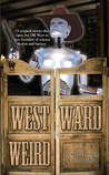 Westward Weird cover