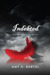 Indebted (The Premonition, #3) by Amy A. Bartol