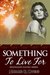 Something to Live For (Moonlight Dating, #1) by Natalie G. Owens
