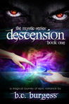 Descension (Mystic, #1)