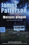 Meisjes plagen (Alex Cross, #2)