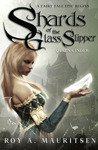 Queen Cinder (Shards of the Glass Slipper, #1)