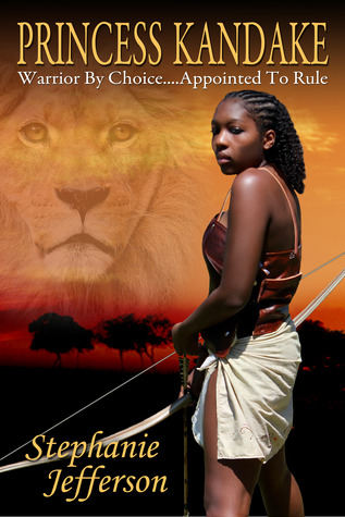 PRINCESS KANDAKE: Warrior by Choice...Appointed to Rule