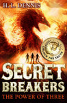 The Power of Three (Secret Breakers, #1)
