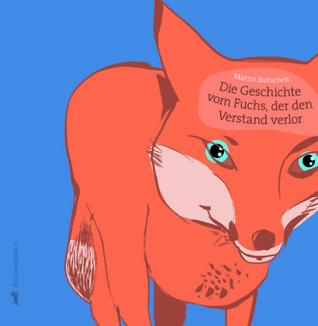 die-geschichte-vom-fuchs-der-den-verstand-verlor