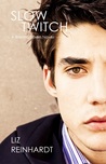 Slow Twitch (Brenna Blixen, #3) Slow Twitch (Brenna Blixen, #3)