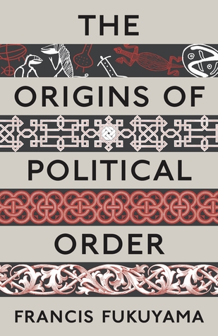 Francis Fukuyama The Origins Of Political Order Pdf