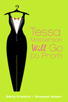 Tessa Masterson Will Go to Prom cover