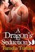 A Dragon's Seduction (The Gatekeepers, #1) by Tamelia Tumlin