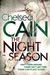 The Night Season (Gretchen Lowell, #4) by Chelsea Cain