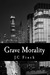 Grave Morality