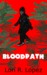 Bloodpath by Lori R. Lopez