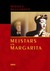 Meistars un Margarita by Mikhail Bulgakov