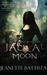 Jackal Moon (Moon, #2) by Jeanette Battista