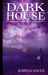 Darkhouse (Experiment in Terror, #1) by Karina Halle