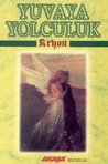 Kryon - Yuvaya Yolculuk